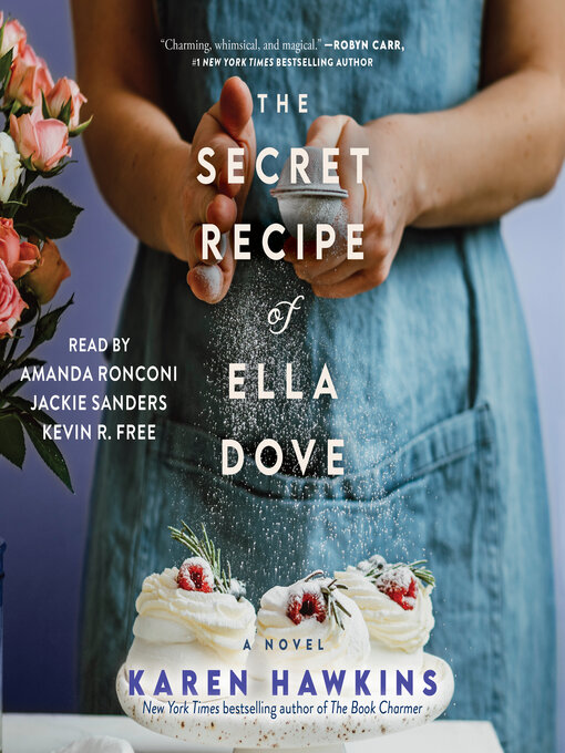 Title details for The Secret Recipe of Ella Dove by Karen Hawkins - Available